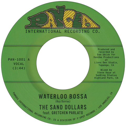 THE SAND DOLLARS - Waterloo Bossa b/w Get Thy Bearings