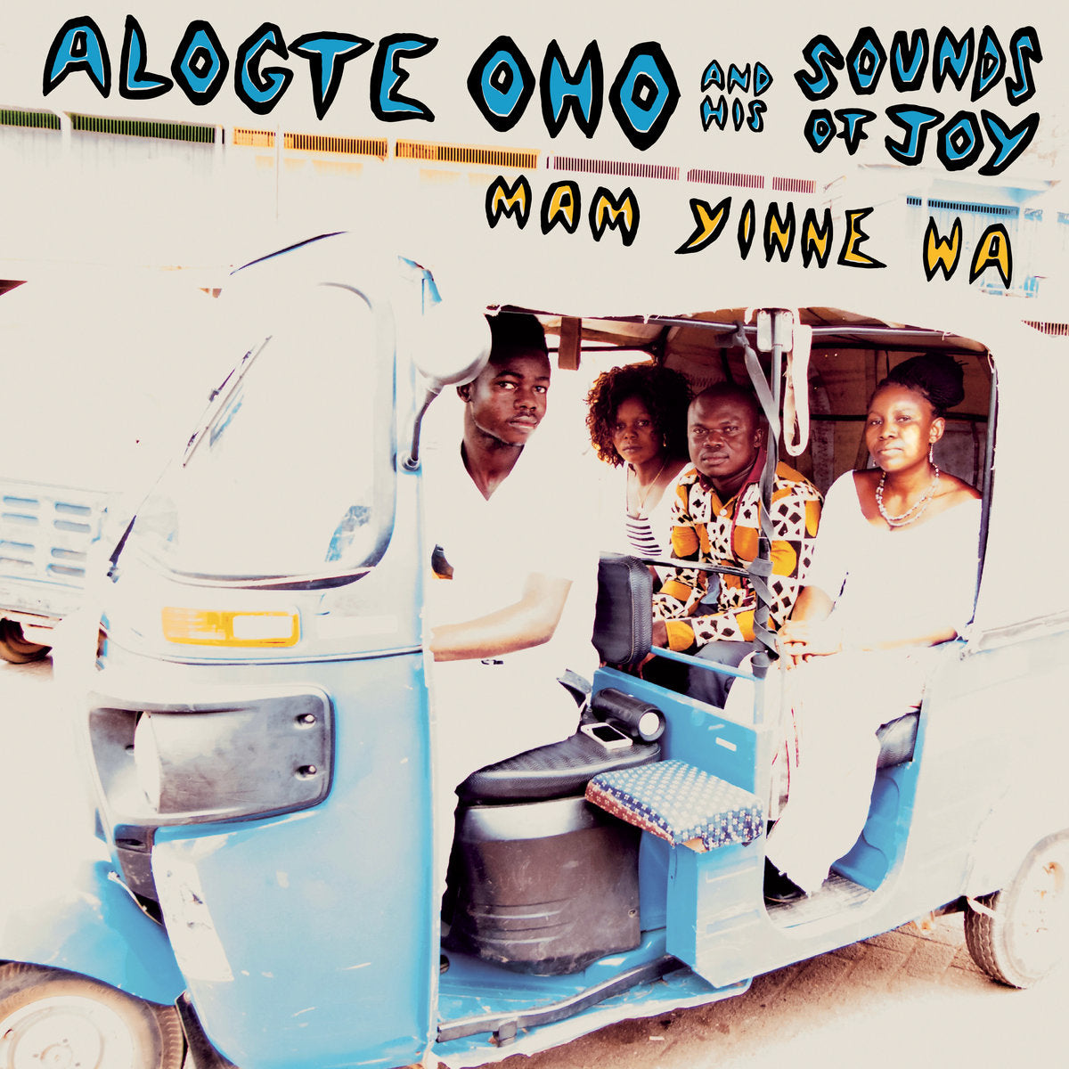 ALOGTE OHO & His Sounds of Joy - Mam Yinne Wa – F-Spot Records