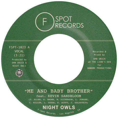 NIGHT OWLS - Me And Baby Brother (feat. Kevin Sandbloom) b/w School Girl Crush (feat. Kendra Morris)