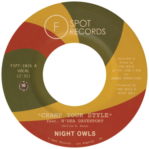NIGHT OWLS - Cramp Your Style (feat. N'Dea Davenport) b/w Your Old Standby (feat. Trish Toledo)
