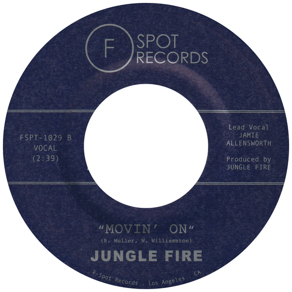 JUNGLE FIRE (feat. Jamie Allensworth) - Together b/w Movin’ On