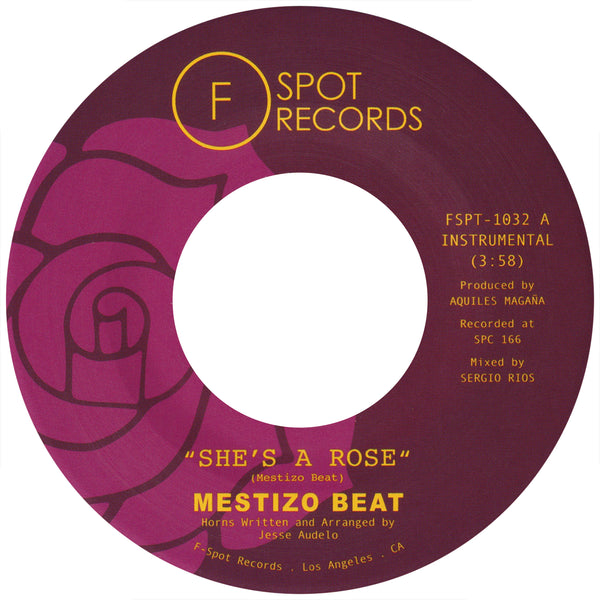 MESTIZO BEAT - She's A Rose b/w Lotsapoppa