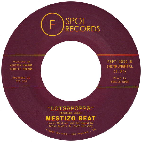 MESTIZO BEAT - She's A Rose b/w Lotsapoppa