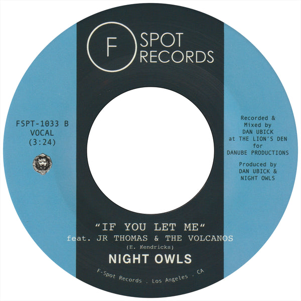 NIGHT OWLS - You Don’t Know Me (feat. Eli “Paperboy” Reed) b/w If You Let Me (feat. Jr Thomas & The Volcanos)