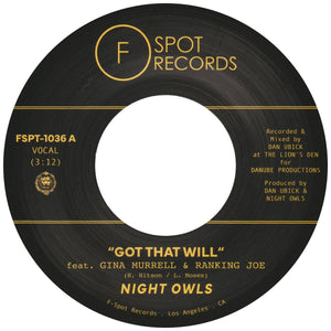 NIGHT OWLS - Got That Will (feat. Gina Murrell & Ranking Joe) b/w Got That Dub (feat. Ranking Joe & Gina Murrell)