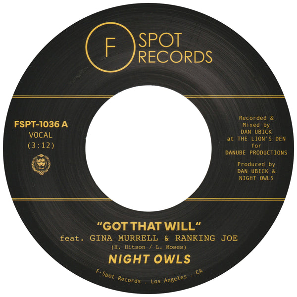 NIGHT OWLS - Got That Will (feat. Gina Murrell & Ranking Joe) b/w Got That Dub (feat. Ranking Joe & Gina Murrell)