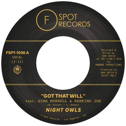 NIGHT OWLS - Got That Will (feat. Gina Murrell & Ranking Joe) b/w Got That Dub (feat. Ranking Joe & Gina Murrell)