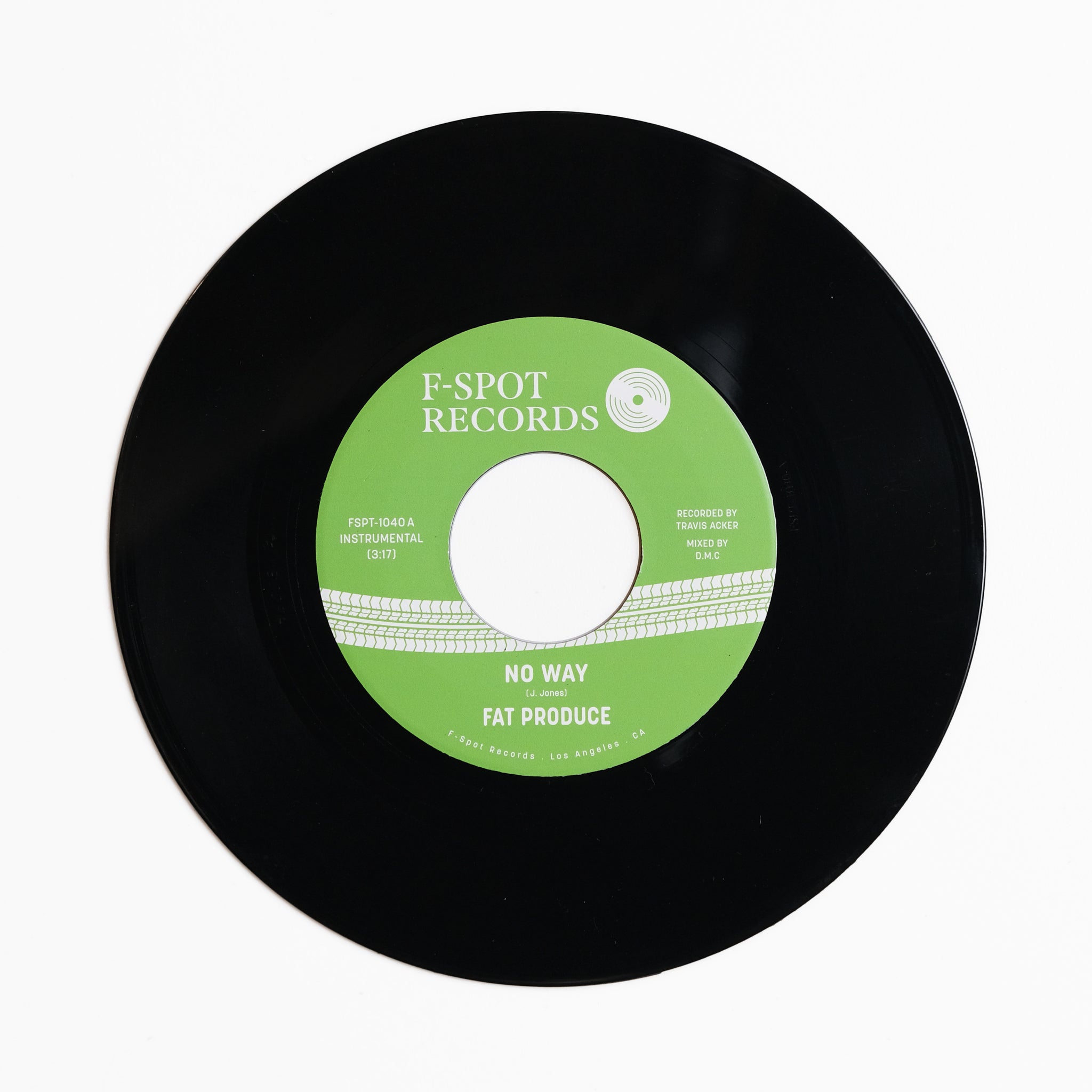 Ｆ.A.T. OMBLAPE FAT FAT PRODUCE - No Way b/w 54-46 Was My Number – F-Spot Records