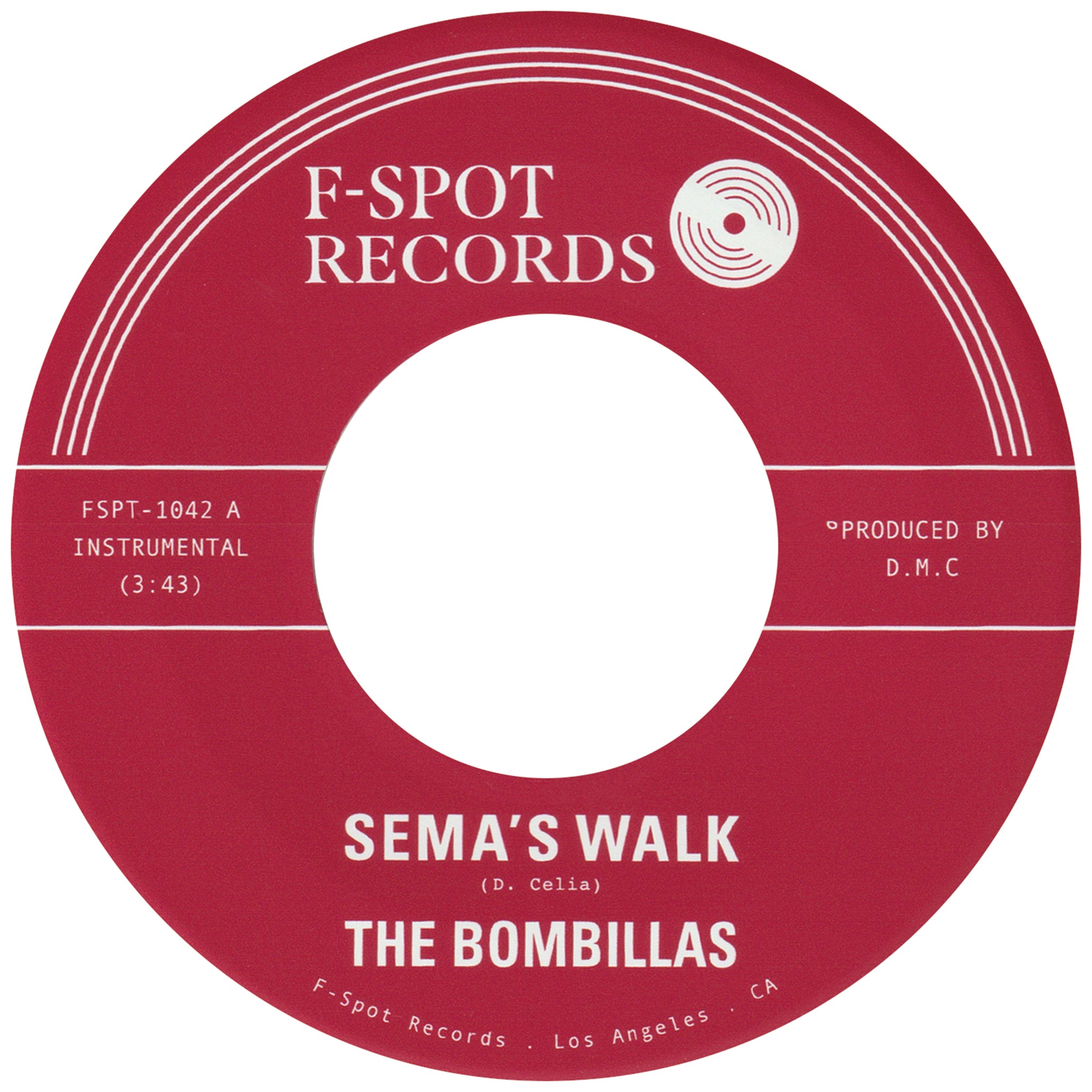 THE BOMBILLAS - Sema's Walk b/w Mawasa