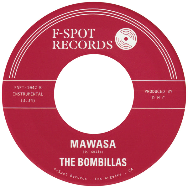 THE BOMBILLAS - Sema's Walk b/w Mawasa