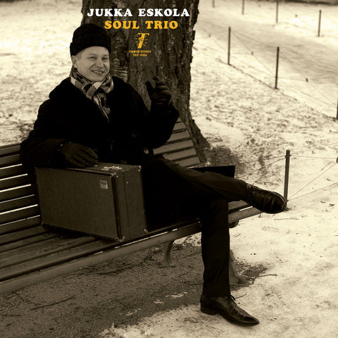 JUKKA ESKOLA SOUL TRIO - Soul Trio