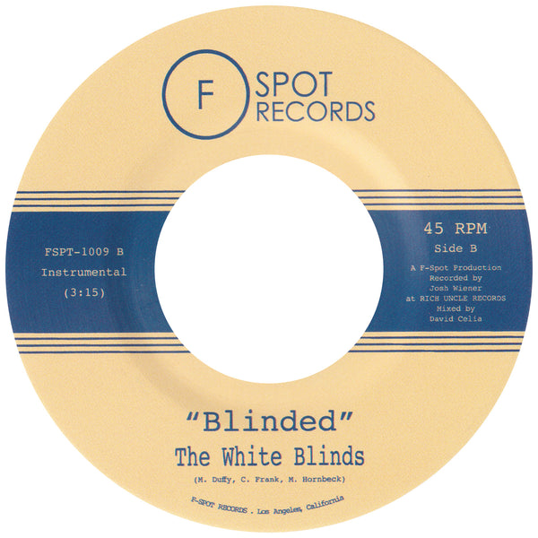 THE WHITE BLINDS - Get To Steppin' b/w Blinded