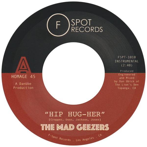 THE MAD GEEZERS - Hip Hug-Her b/w Girl of My Dreams
