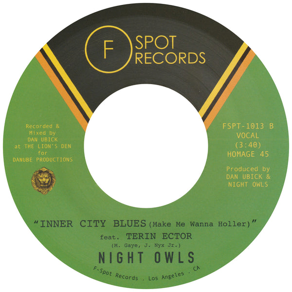 NIGHT OWLS - There's A Break In The Road (feat. Afrodyete) b/w Inner City Blues (Make Me Wanna Holler) (feat. Terin Ector)