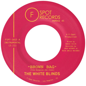 THE WHITE BLINDS - Brown Bag b/w Muddy Water
