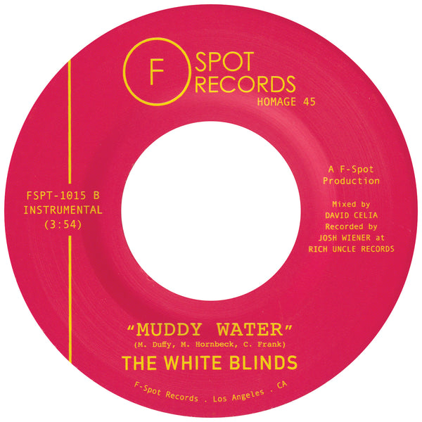 THE WHITE BLINDS - Brown Bag b/w Muddy Water