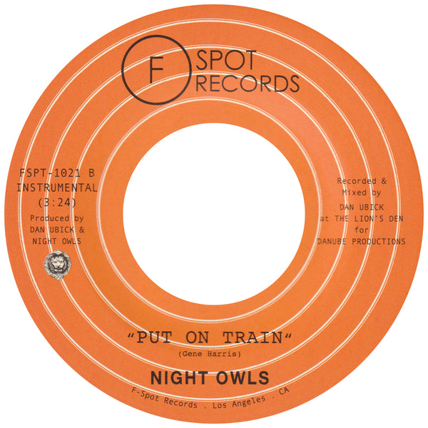 NIGHT OWLS - Aht Uh Mi Hed (feat. John Arthur Bigham) b/w Put On Train