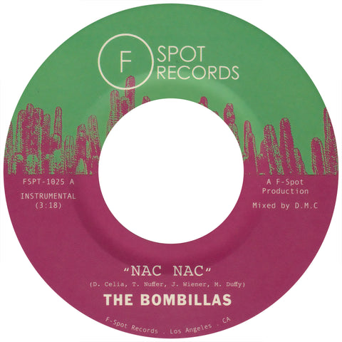 THE BOMBILLAS - Nac Nac b/w Senebi