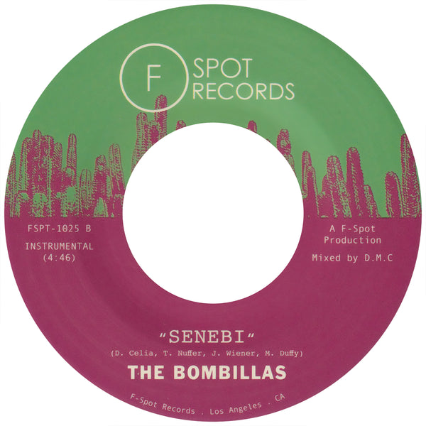 THE BOMBILLAS - Nac Nac b/w Senebi