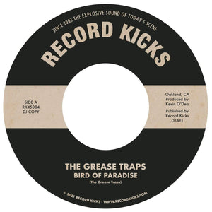 THE GREASE TRAPS - Bird of Paradise b/w More and More